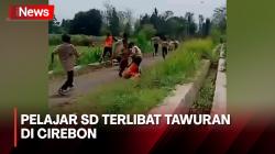Detik-Detik Pelajar SD Terlibat Tawuran di Cirebon, Ternyata Ini Pemicunya