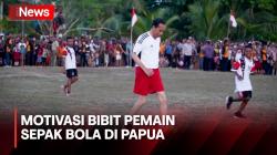 Main Sepak Bola Bersama Pelajar, Jokowi ingin Motivasi Bibit Pemain Muda di Papua