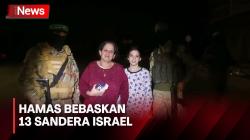 Sempat Tertunda, Hamas Kembali Bebaskan 13 Sandera Israel