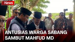  Hari Pertama Kampanye, Warga Sabang Antusias Sambut Mahfud MD 