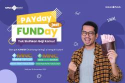 PAYday is FUNDay! Ini Waktunya Investasi, Mulai dari yang Mudah Minim Risiko  