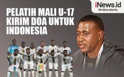 Infografis Pelatih Mali U-17 Kirim Doa untuk Indonesia
