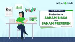 Tips MotionTrade: Yuk Kenali Perbedaan Saham Biasa dan Saham Preferen!   