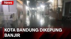 Hujan Deras, Kota Bandung Dikepung Banjir 