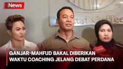 Jelang Debat Perdana Pilpres 2024, Ganjar-Mahfud Bakal Diberikan Waktu Coaching