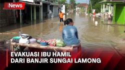Sungai Lamong Mojokerto Meluap, Ibu Hamil Dievakuasi di Tengah Banjir
