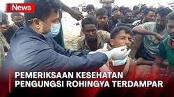 Cegah Penularan Penyakit, Petugas Periksa Kesehatan Pengungsi Rohingya yang Baru Datang di Pidie