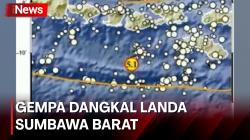 Sumbawa Barat Diguncang Gempa Dangkal Magnitudo 5,1 g 
