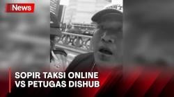 Viral! Sopir Taksi Online Cekcok dengan Petugas Dishub, Nyaris Adu Jotos