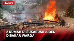 Diduga Jadi Sarang Prostitusi, 2 Rumah di Sukabumi Dibakar Warga