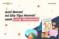 Anti Boros! Ini Dia Tips Hemat saat Long Weekend