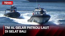 TNI AL Kerahkan 3 Kapal, Gelar Patroli Laut di Selat Bali Selama Libur Nataru