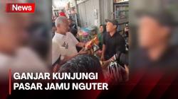 Disambut Antusias Warga dan Pedagang, Begini Momen Ganjar Pranowo Kunjungi Pasar Jamu Nguter