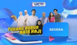 Tukang Bubur Pengen Naik Haji Tayang 1 Januari 2024 di RCTI, RCTI+ dan Vision+