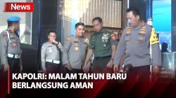 TNI-Polri Pantau Titik Keramaian Malam Tahun Baru, Kapolri: Semua Relatif Aman