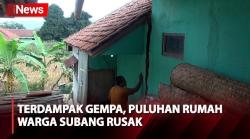 Puluhan Rumah Warga Subang Rusak Berat akibat Gempa Sumedang, Warga Terpaksa Mengungsi