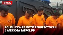 Lima Pelaku Pengeroyokan Anggota Satpol PP Ditangkap, Polisi: Motifnya akibat Salah Paham
