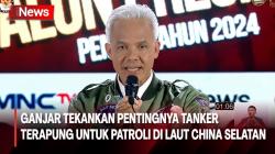Capres Ganjar Tekankan Perlunya Tanker Terapung untuk Patroli di Laut China Selatan