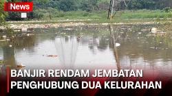 Banjir Rendam Jembatan Penghubung Dua Kelurahan di Depok, Akses Jalan Warga Terputus 