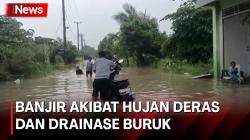 Hujan Deras dan Drainase Buruk Sebabkan Ratusan Rumah di Kabupaten Bekasi Terendam Banjir 