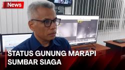 Status Gunung Marapi Sumbar Naik Jadi Siaga, Aktivitas Gempa Meningkat