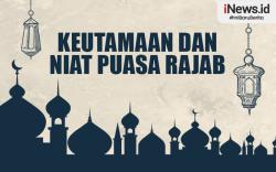 Infografis Keutamaan dan Bacaan Niat Puasa Rajab 
