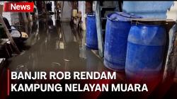 Ratusan Rumah di Kampung Nelayan Muara Angke Terendam Banjir Rob