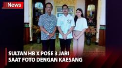 Sultan HB X Pose 3 Jari saat Foto dengan Kaesang Tuai Sorotan, Ini Penjelasannya