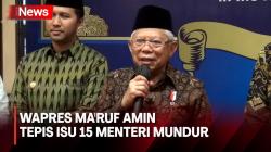 15 Menteri Dikabarkan Mundur, Wapres: Rapat Kabinet Masih Berjalan Baik