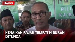 Sandiaga: Kenaikan Pajak Tempat Hiburan Ditunda, Kita Cari Solusi Terbaik