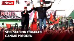 Melihat Kemeriahan Hajatan Rakyat di Sidoarjo, Seisi Stadion Teriakan Ganjar Presiden