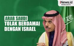 Infografis Sebelum Palestina Merdeka Arab Saudi Tak Mau Berdamai dengan Israel