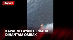 Kapal Nelayan Karam Dihantam Ombak, 3 Selamat, 1 Hilang 