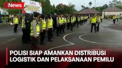 Polisi Perketat Pengamanan Distribusi Logistik dan Pelaksanaan Pemilu hingga Perbatasan