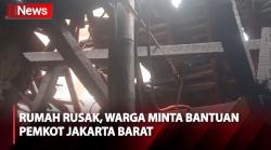 6 Rumah Rusak akibat Hujan Angin, Warga Minta Bantuan Pemkot Jakarta Barat