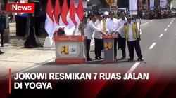 7 Ruas Jalan dan 1 Jembatan Senilai Rp162 Milar Diresmikan Jokowi di Yogya