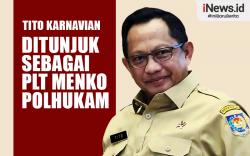Infografis Jokowi Tunjuk Tito Karnavian sebagai Plt Menko Polhukam