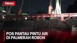 Pos Pantau Pintu Air di Palmerah Roboh Usai Tergerus Aliran Kali Grogol