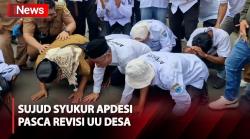 Undang-Undang Desa Resmi Direvisi, Massa Apdesi Sujud Syukur Bersama