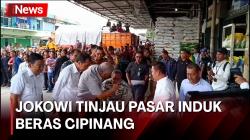  Beras Langka dan Mahal, Presisen Jokowi Tinjau Pasar Induk Beras Cipinang