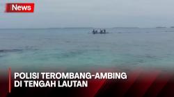 Polisi Terombang-Ambing di Tengah Lautan Bersama Sampan Berisi Kotak Suara