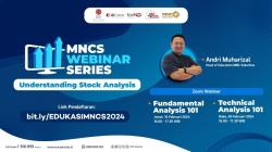 Bingung Cara Analisis Saham? Cek Jadwal MNCS Webinar Series: Understanding Stock Analysis