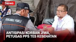 Polisi Lakukan Tes Kesehatan Petugas PPK dan PPS Antisipasi Jatuhnya Korban Jiwa