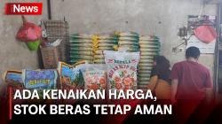 Meski Ada Kenaikan Harga, Stok Beras di Pasar Agung Tetap Aman
