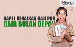 Infografis Rapel Kenaikan Gaji PNS Cair Bulan Depan