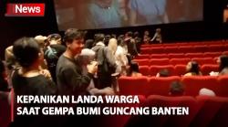 Gempa Bumi Guncang Banten, Sejumlah Warga Dilanda Kepanikan