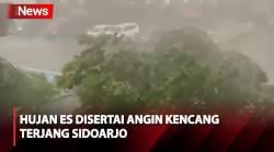 Detik-Detik Hujan Es Disertai Angin Kencang Terjang Sidoarjo