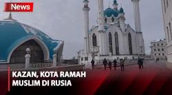Rasakan Jejak Islam di Kazan, Kota Ramah Muslim Berselimut Salju di Rusia
