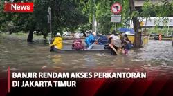 Banjir Rendam Akses Perkantoran di Pulomas Jaktim