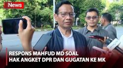 Soal Hak Angket DPR dan Gugatan ke MK soal Kecurangan Pilpres 2024, Ini Respons Mahfud MD